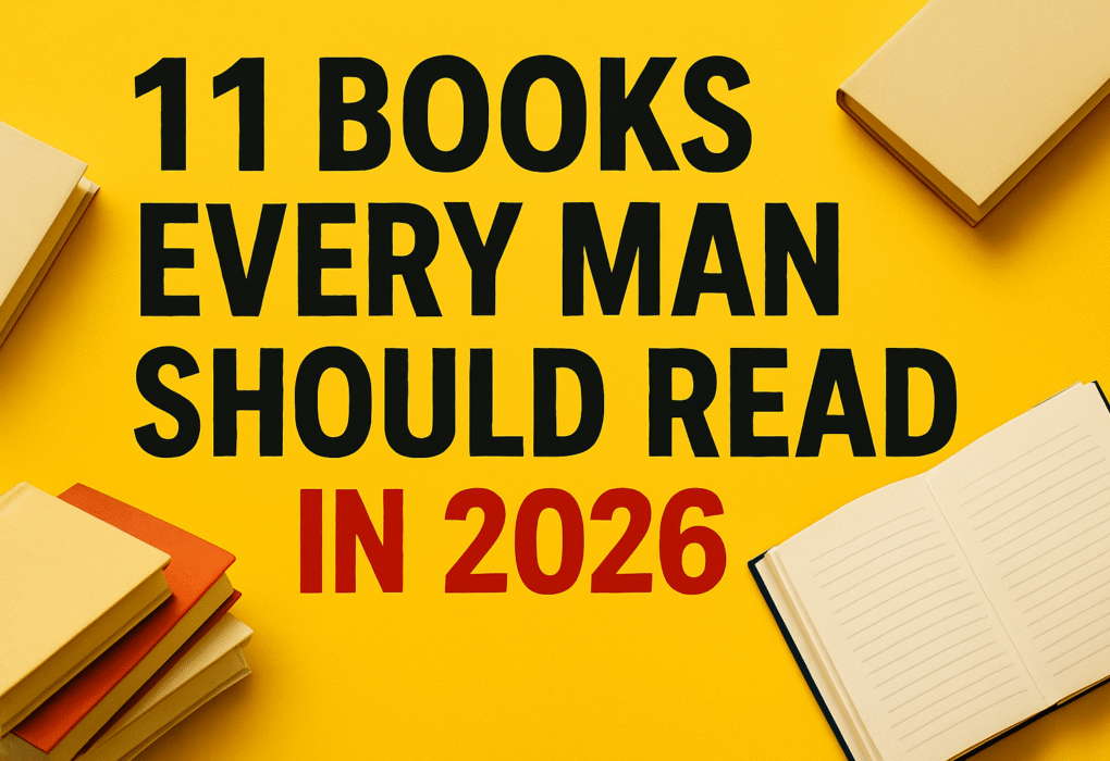 11 books every man should read in 2026
