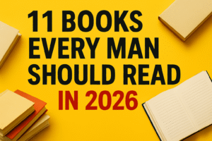 11 books every man should read in 2026
